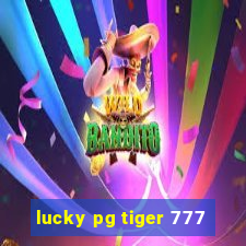 lucky pg tiger 777